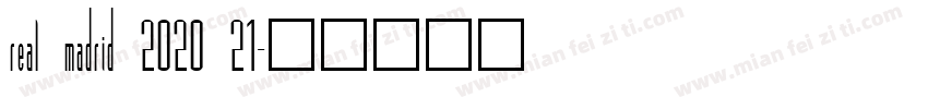 real madrid 2020 21字体转换
